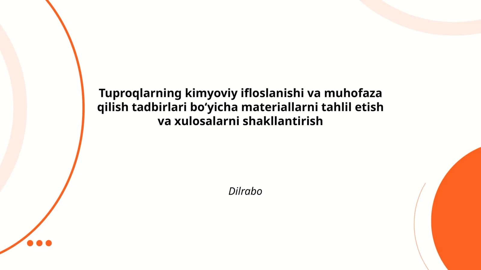 Tuproqlarning kimyoviy ifloslanishi va muhofaza qilish tadbirlari