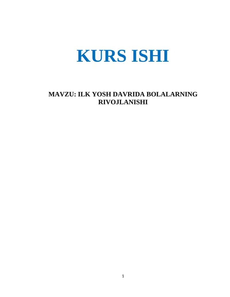 ILK YOSH DAVRIDA BOLALARNING RIVOJLANISHI