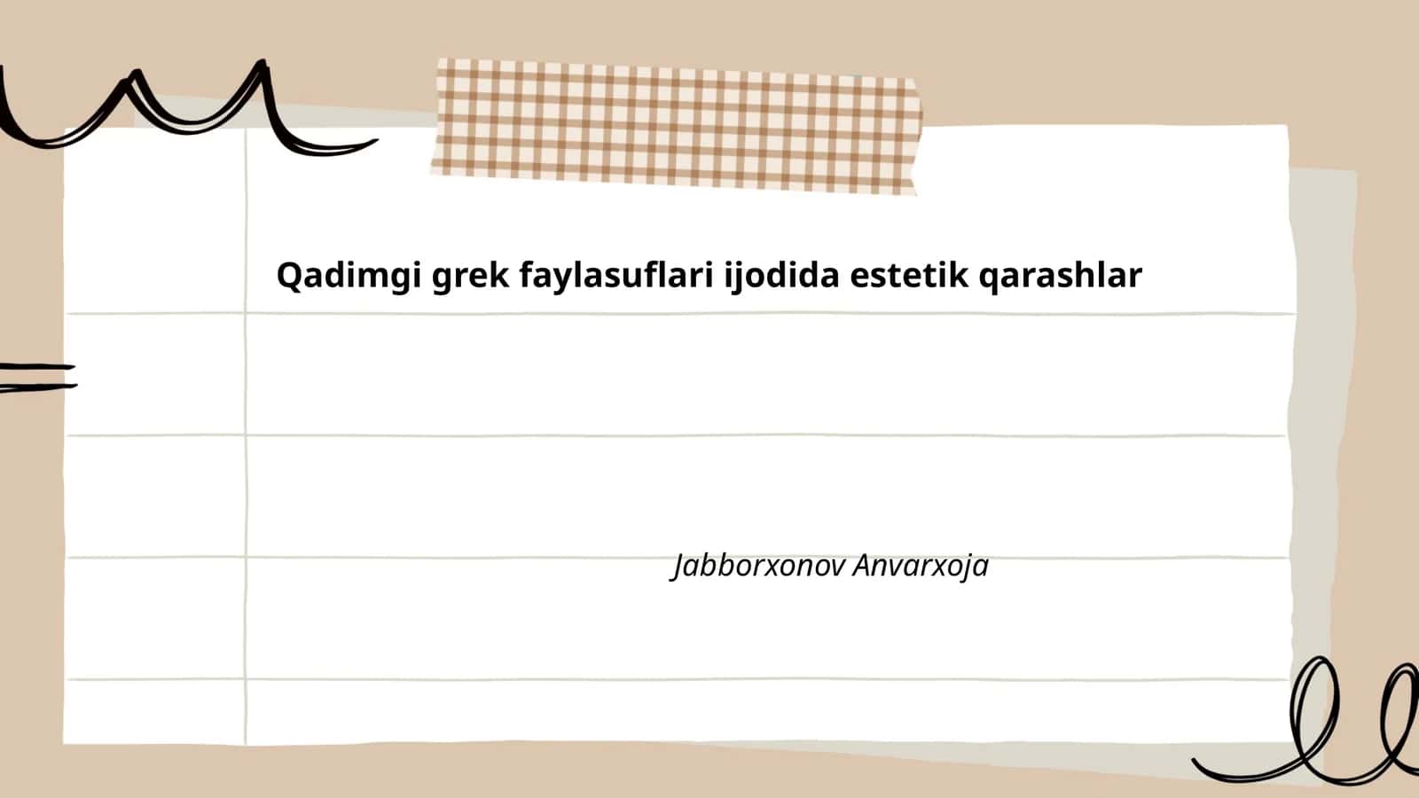 Qadimgi grek faylasuflari ijodida estetik qarashlar