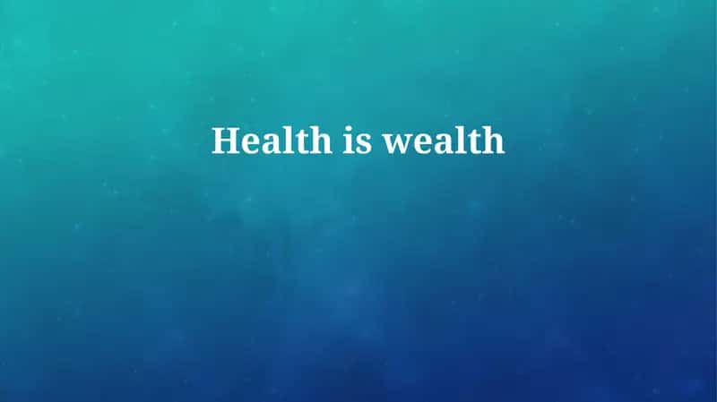 Defining Health and Wealth