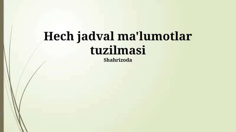 Hech Jadval Ma'lumotlar Tuzilmasi
