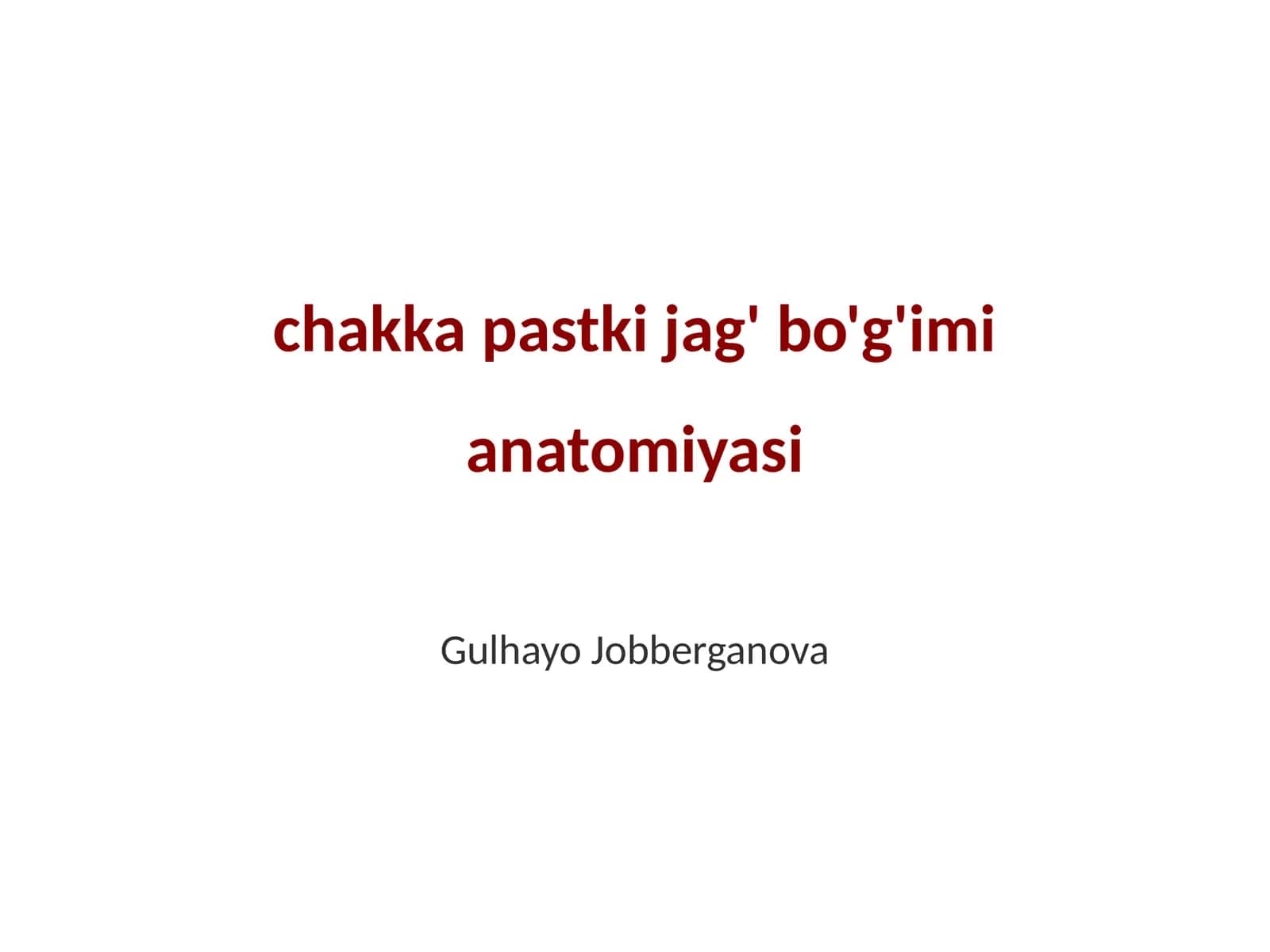 Chakka pastki jag' bo'g'imi anatomiyasi
