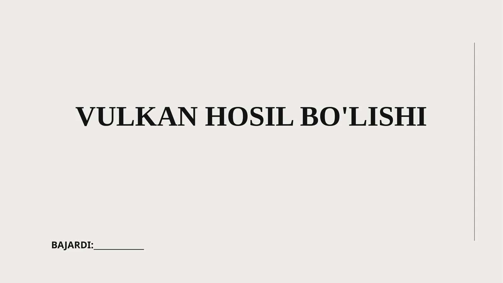 Vulkan Hosil Bo'lishi