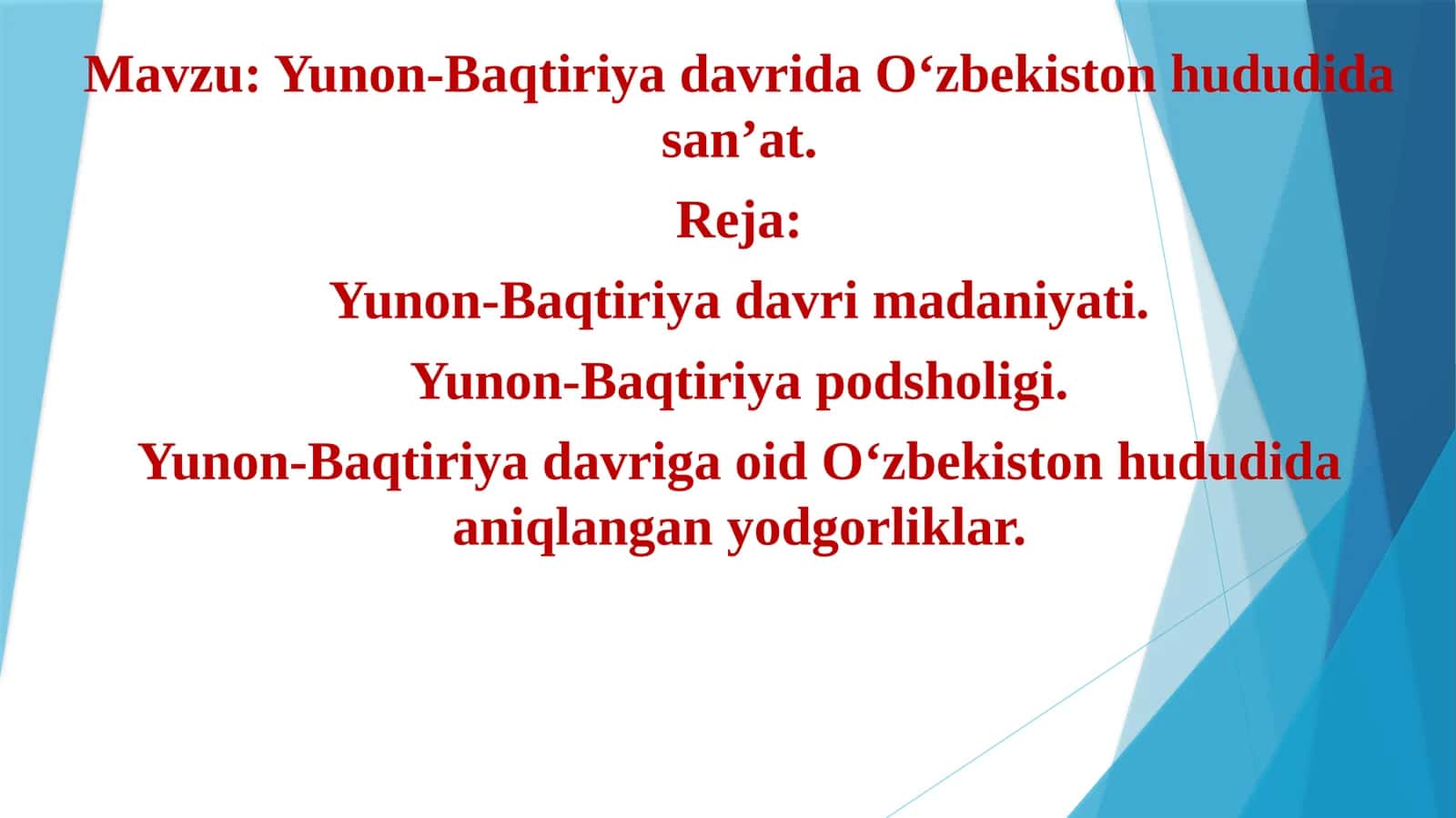 Yunon-Baqtiriya davrida O‘zbekiston hududida san’at