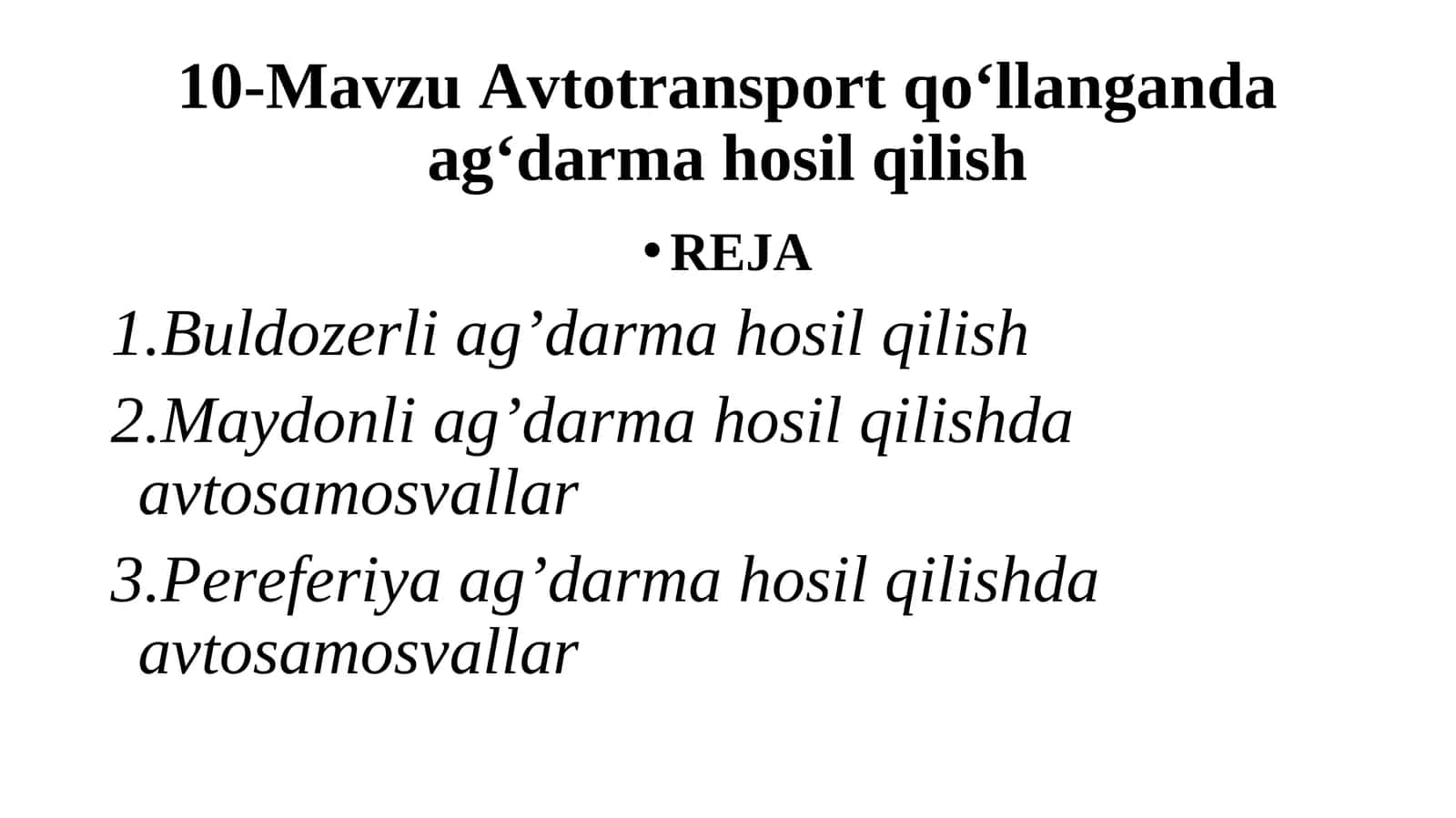 Buldozerli ag’darma hosil qilish