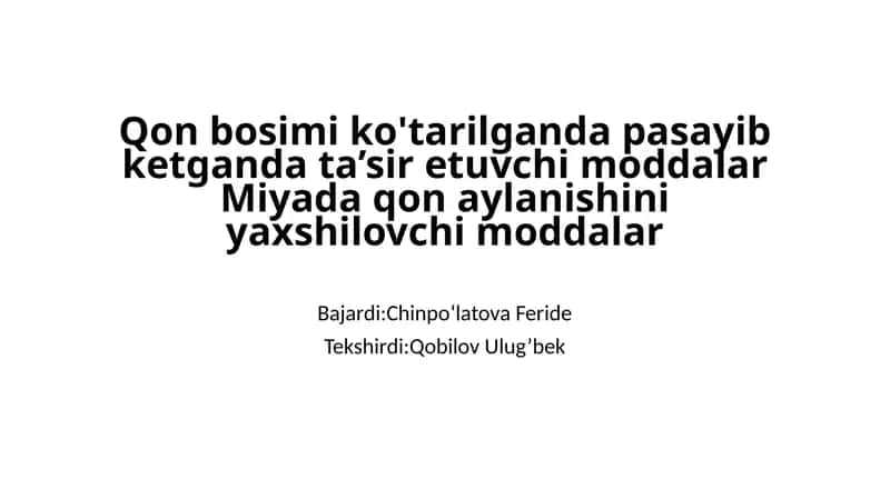 Qon bosimini tushiruvchi moddalar