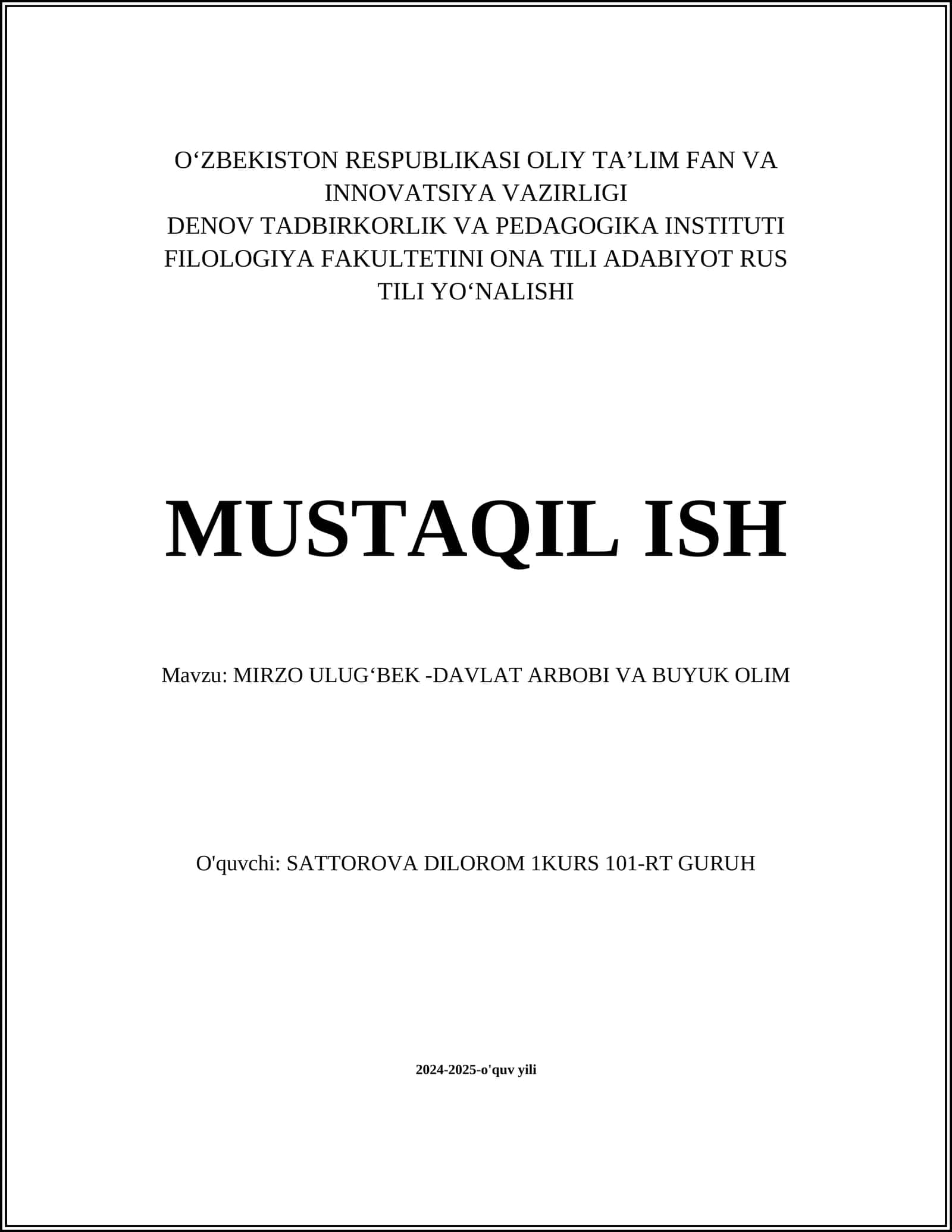 MIRZO ULUG'BEK -DAVLAT ARBOBI VA BUYUK OLIM