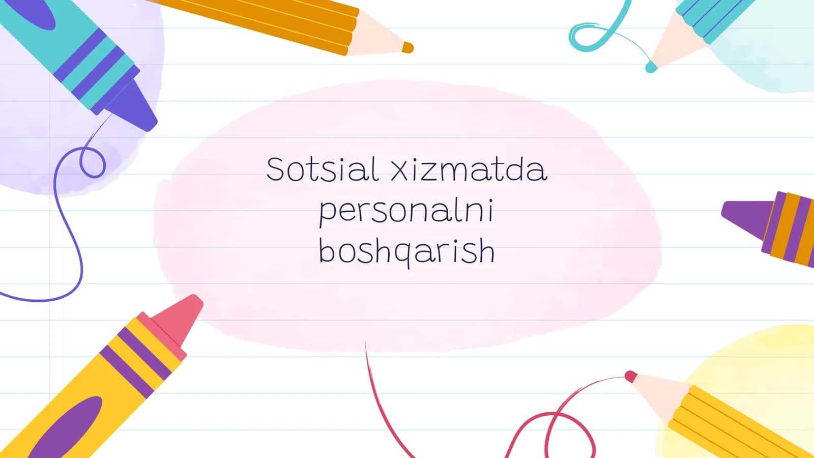 Sotsial xizmatda personalni boshqarish