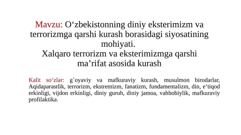 O‘zbekistonning diniy ekstremizm va terrorizmga qarshi kurash bo'rasida gisiyo'satiining mohiyati