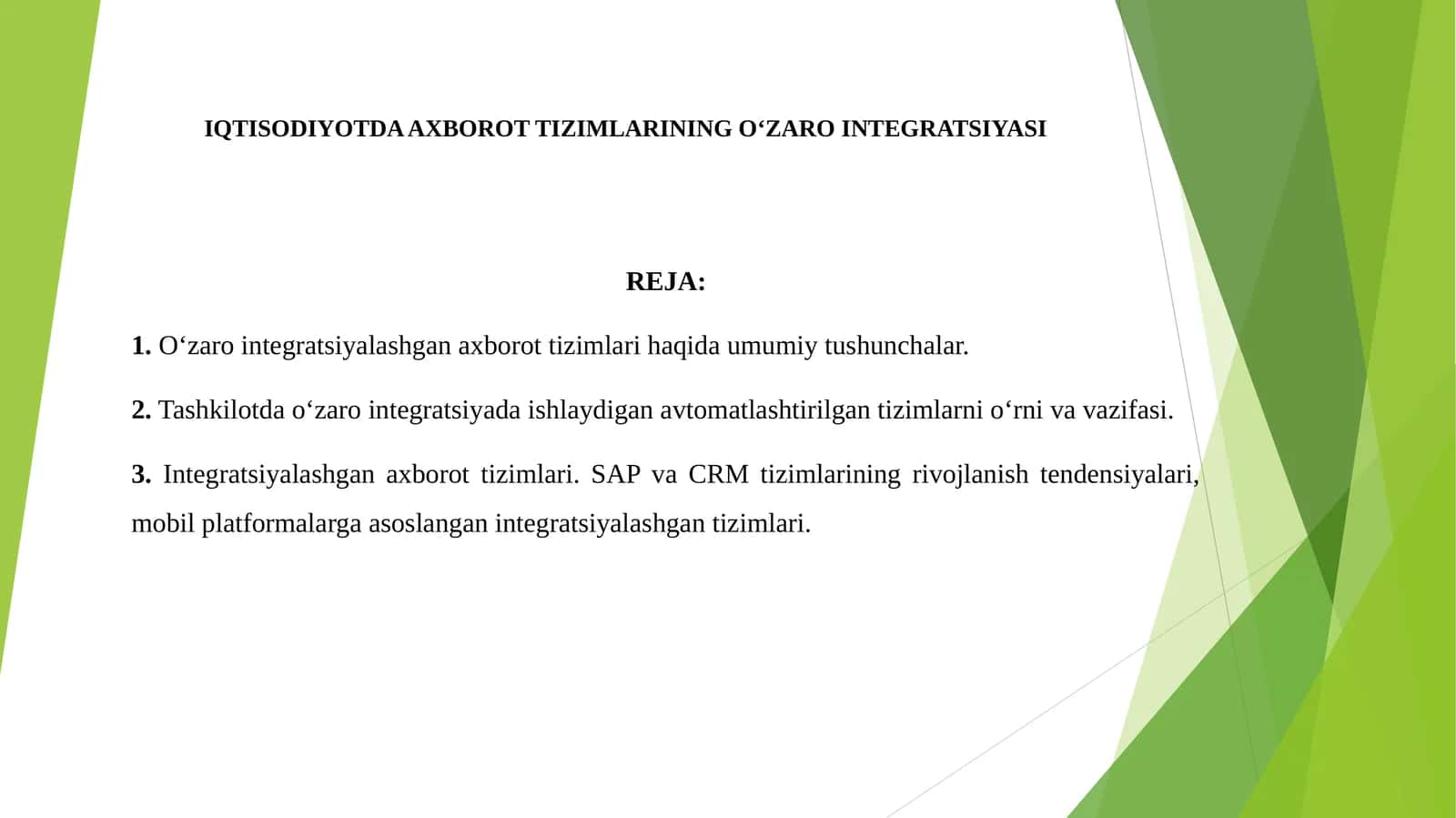 IQTISODIYOTDA AXBOROT TIZIMLARINING O‘ZARO INTEGRATSIYASI