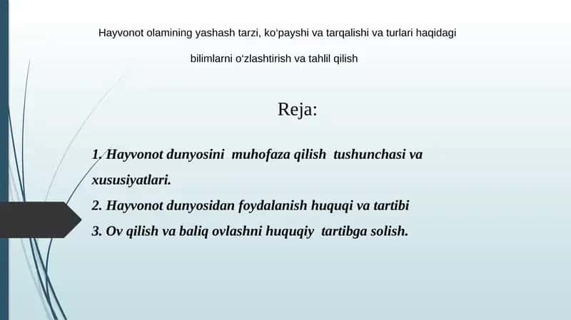 Hayvonot olamini muhofaza qilish va undan foydalanish to`g`risida
