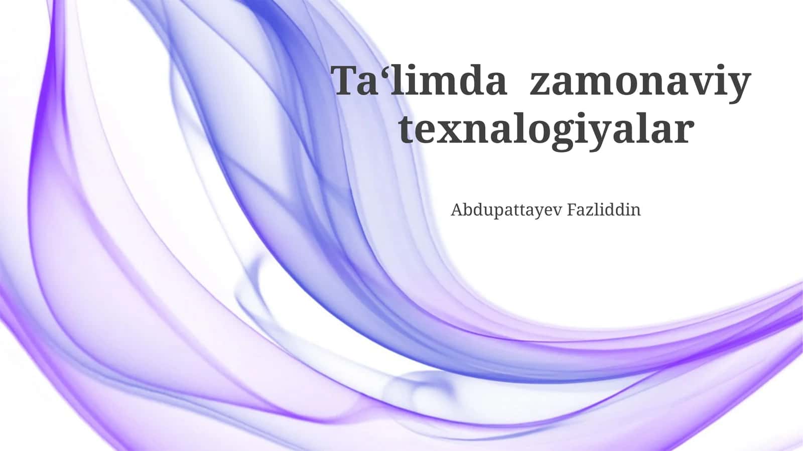 Zamonaviy Ta'lim Texnologiyalari