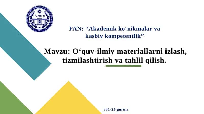 O'quv ilmiy materiallarni izlash, tizimlashtirish va tahlil qilish