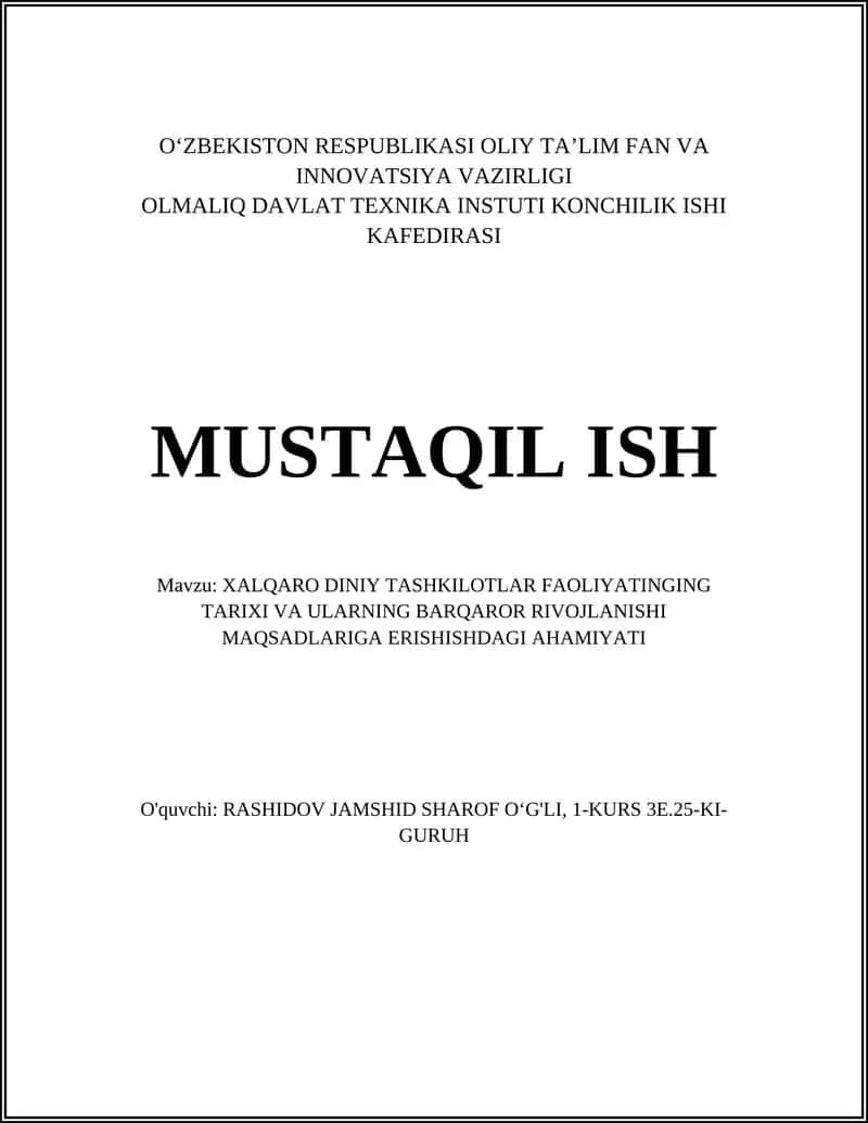 XALQARO DINIY TASHKILOTLAR FAOLIYATINGING TARIXI VA ULARNING BARQAROR RIVOJLANISHI MAQSADLARIGA ERISHISHDAGI AHAMIYATI
