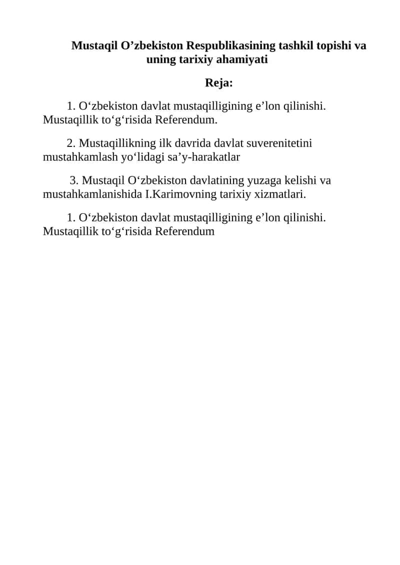 Mustaqil O’zbekiston Respublikasining tashkil topishi va uning tarixiy ahamiyati
