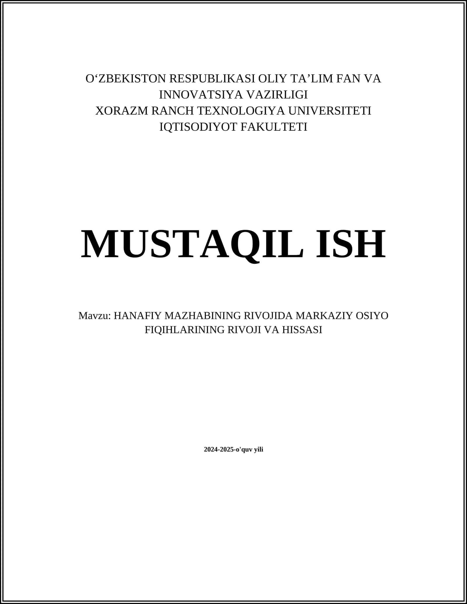 HANAFIY MAZHABINING RIVOJIDA MARKAZIY OSIYO FIQIHLARINING RIVOJI VA HISSASI