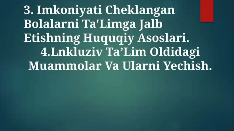 Imkoniyati Cheklangan Bolalarni Ta'Limga Jalb Etishning Huquqiy Asoslari