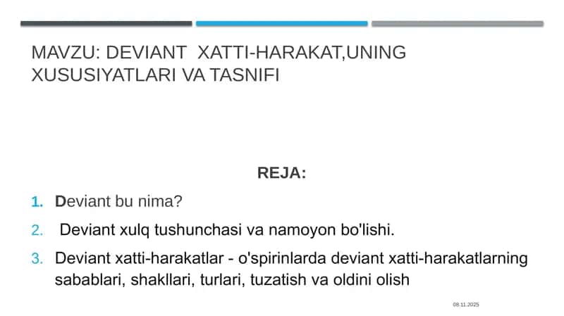 deviant  xatti-harakat,uning xususiyatlari va tasnifi