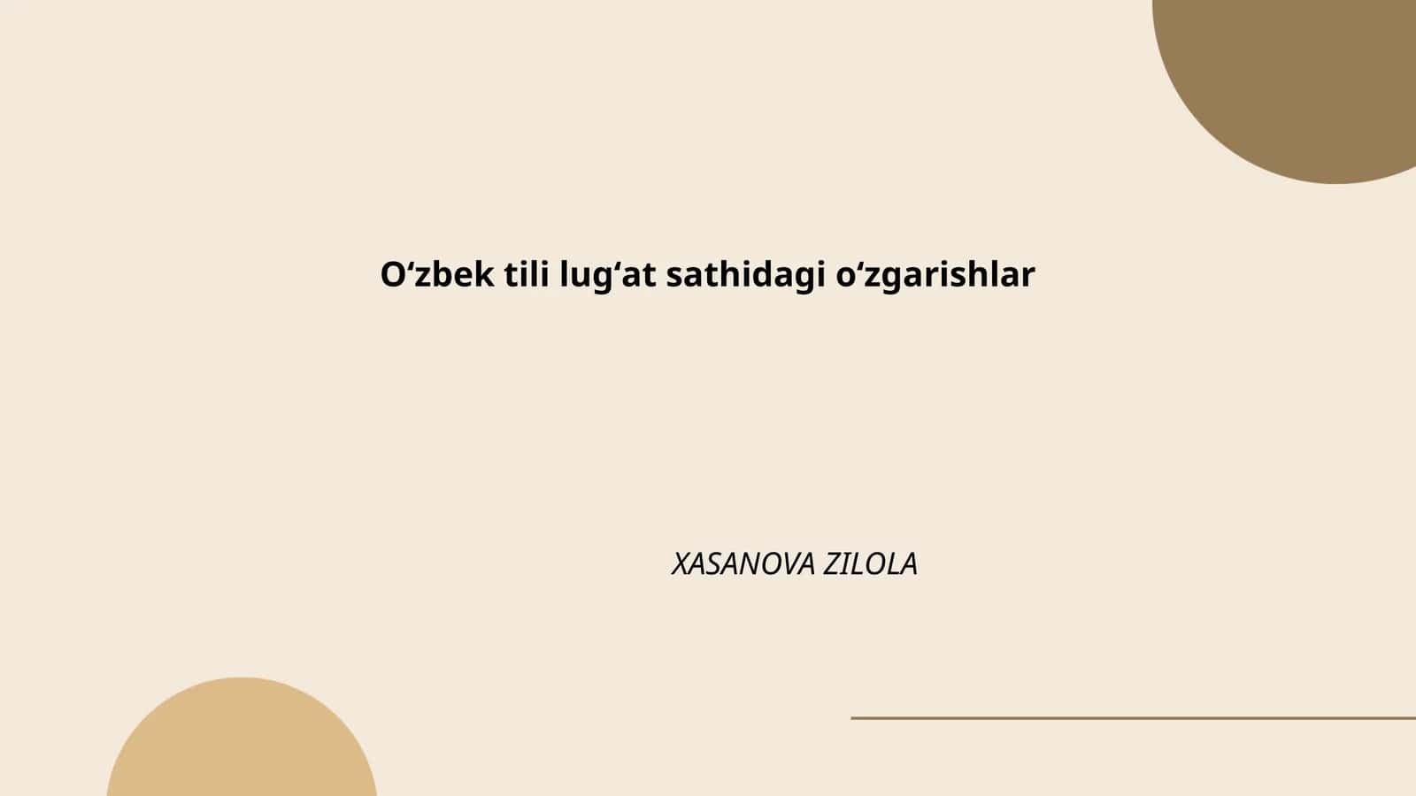 Oʻzbek tili lugʻat sathidagi oʻzgarishlar