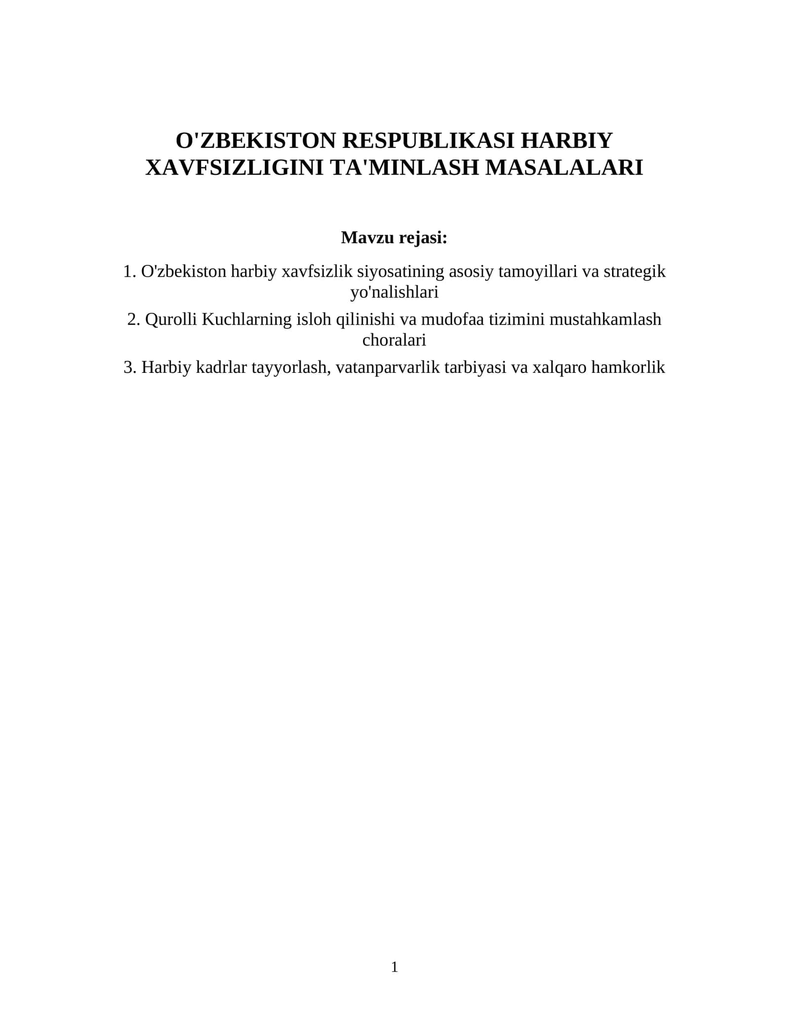 O'ZBEKISTON RESPUBLIKASI HARBIY XAVFSIZLIGINI TA'MINLASH MASALALARI