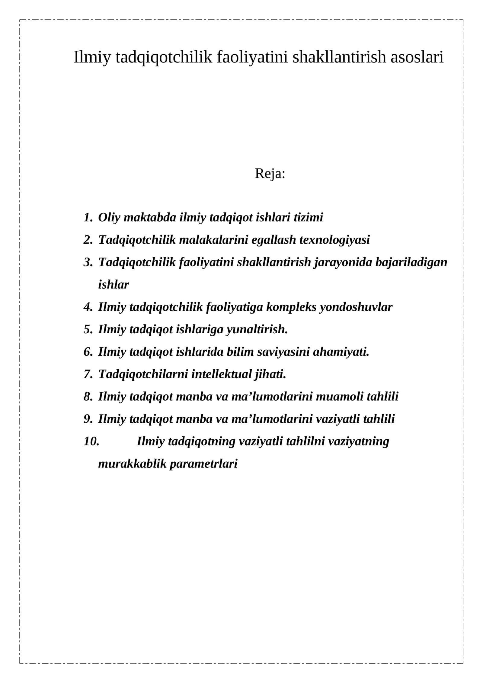 Ilmiy tadqiqotchilik faoliyatini shakllantirish asoslari