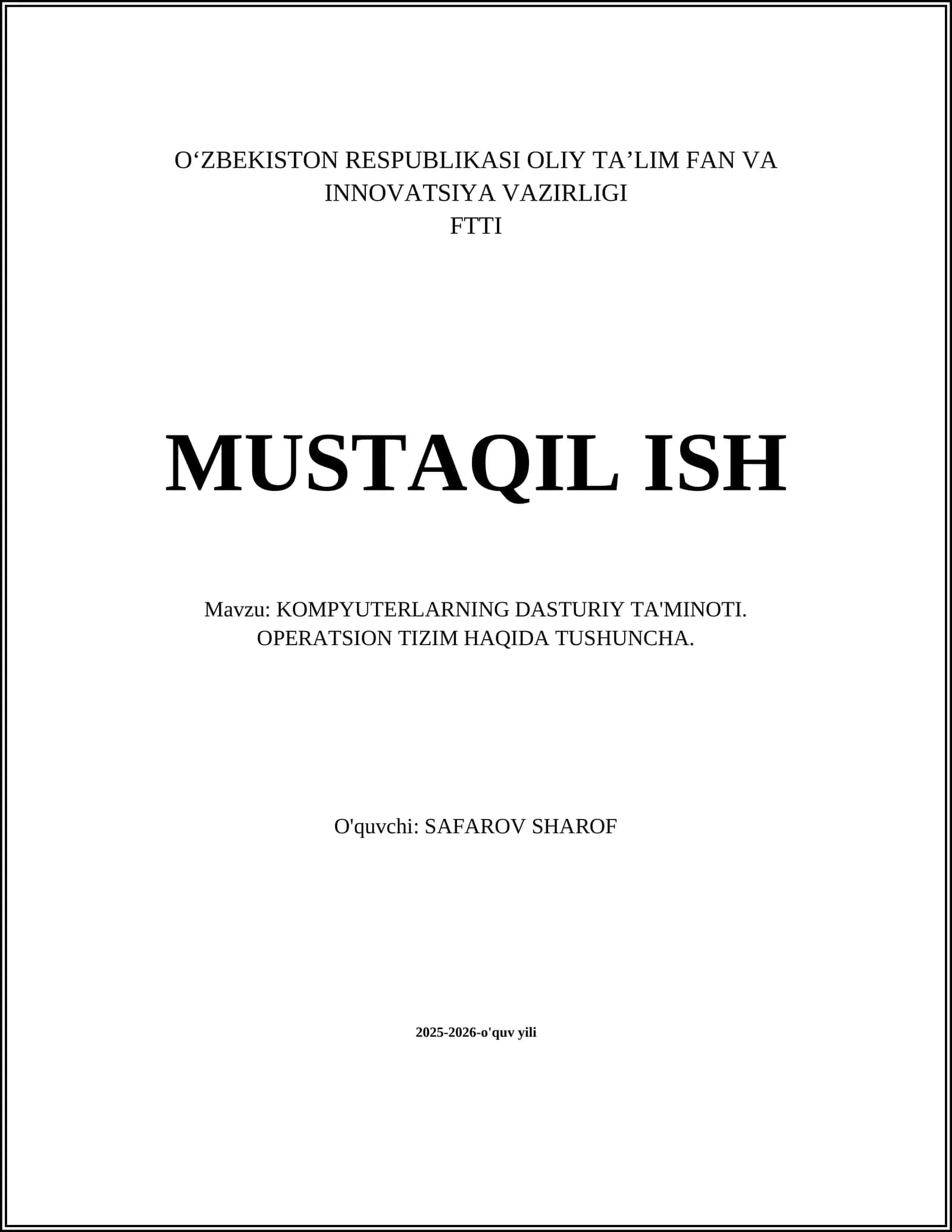 KOMPYUTERLARNING DASTURIY TA'MINOTI. OPERATSION TIZIM HAQIDA TUSHUNCHA