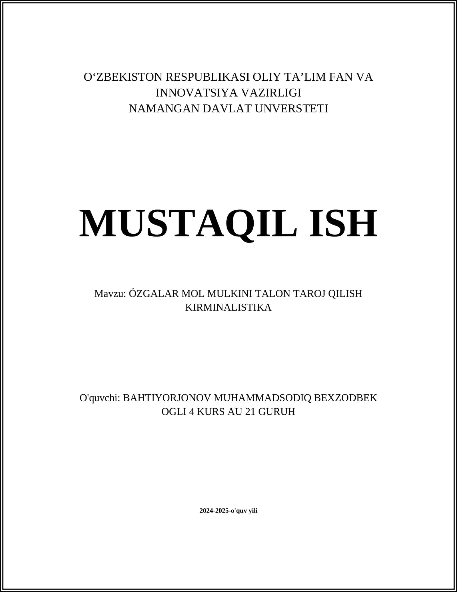 ÓZGALAR MOL MULKINI TALON TAROJ QILISH KIRMINALISTIKA