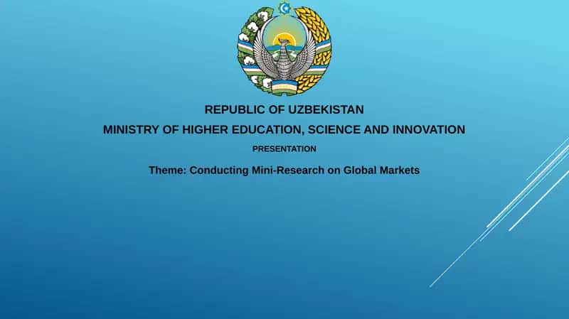 Conducting Mini-Research on Global Markets