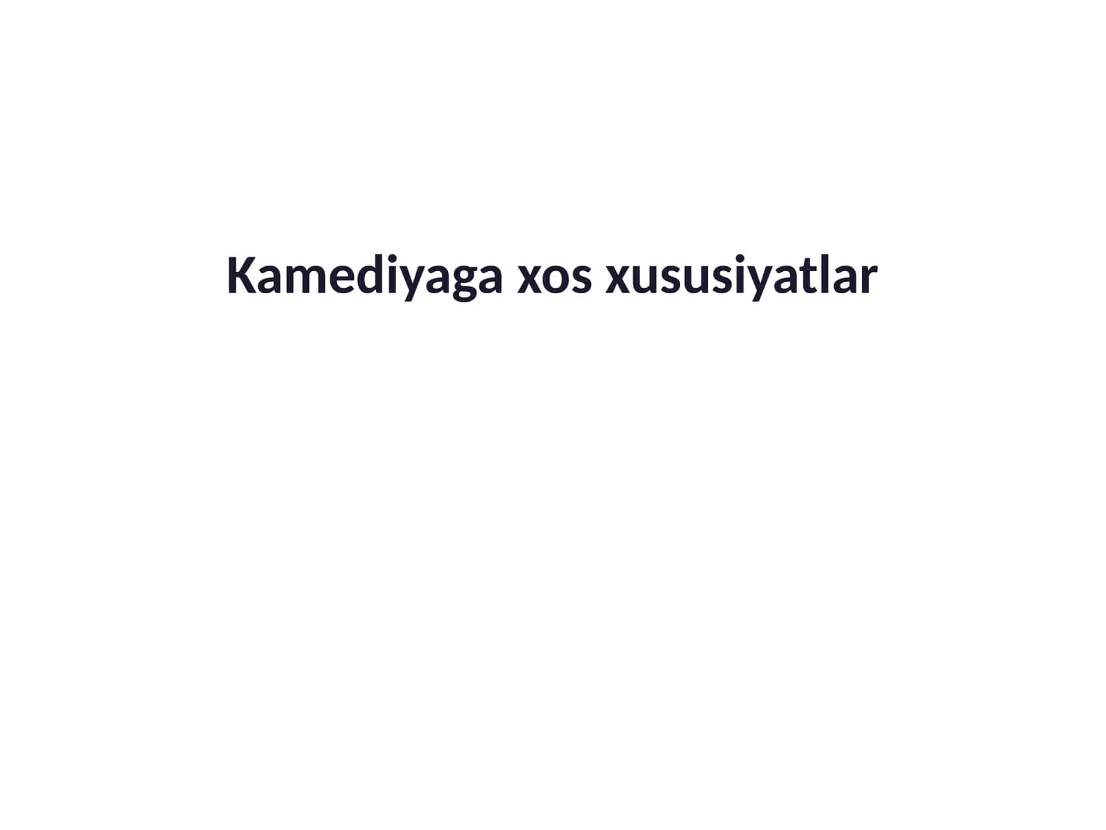 Komediyaning xususiyatlari