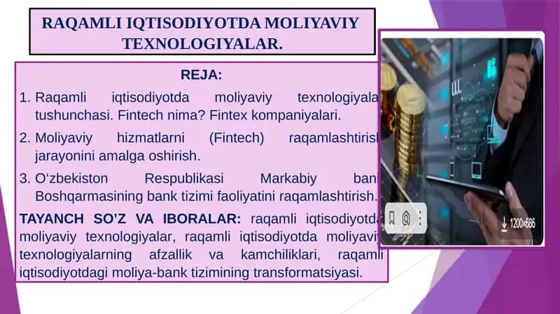 RAQAMLI IQTISODIYOTDA MOLIYAVIY TEXNOLOGIYALAR.