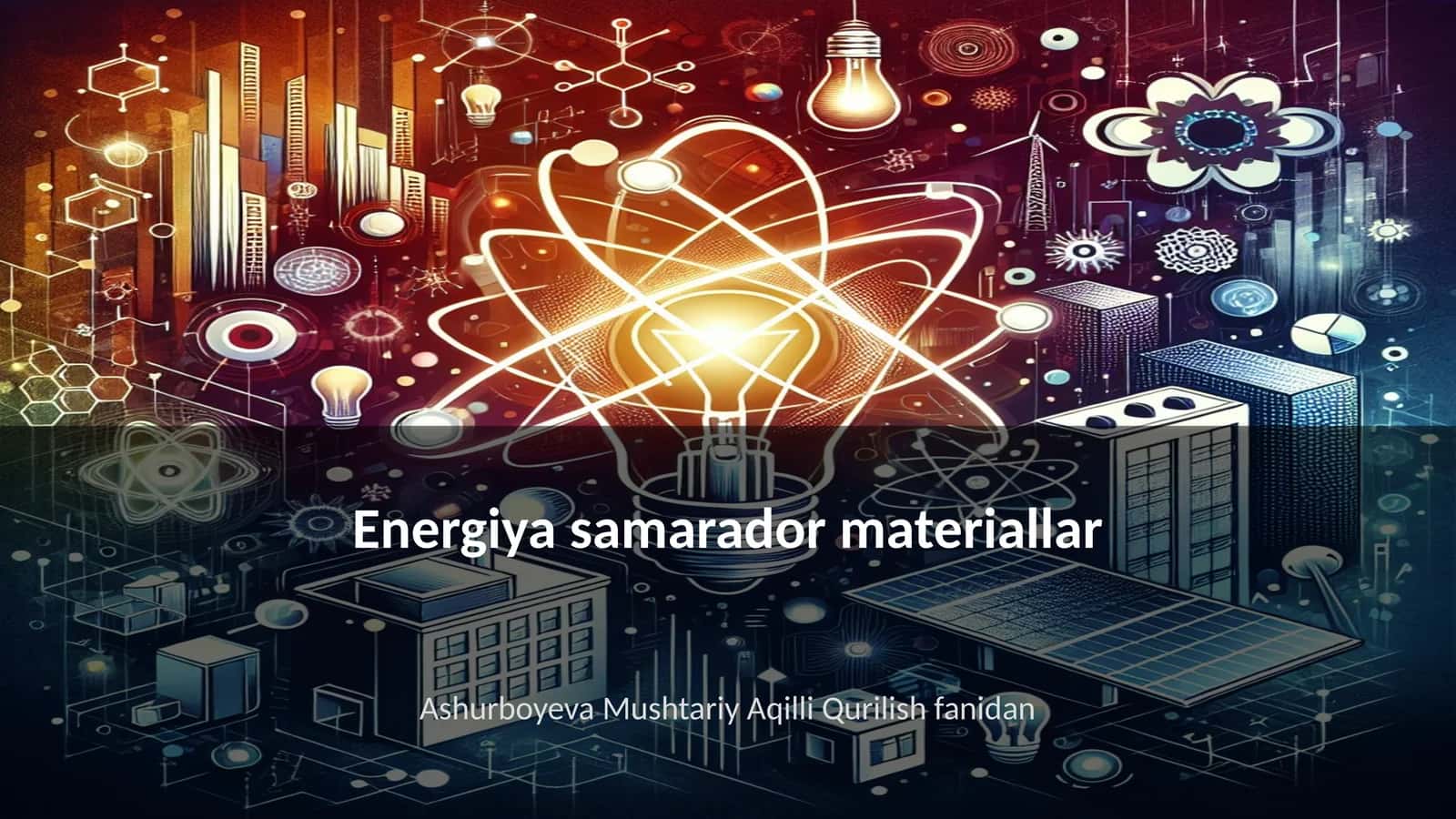 Energiya samarador materiallar