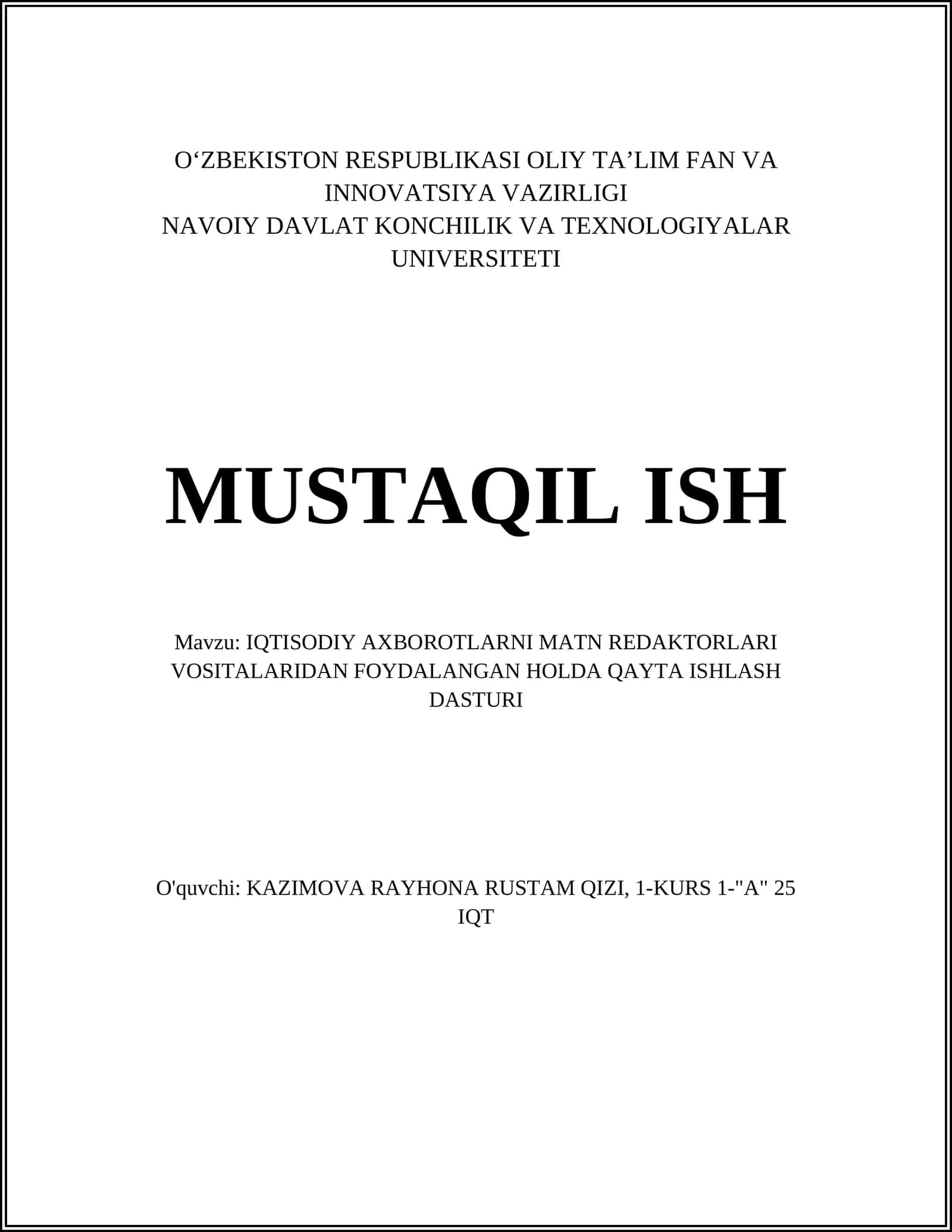 IQTISODIY AXBOROTLARNI MATN REDAKTORLARI VOSITALARIDAN FOYDALANGAN HOLDA QAYTA ISHLASH DASTURI