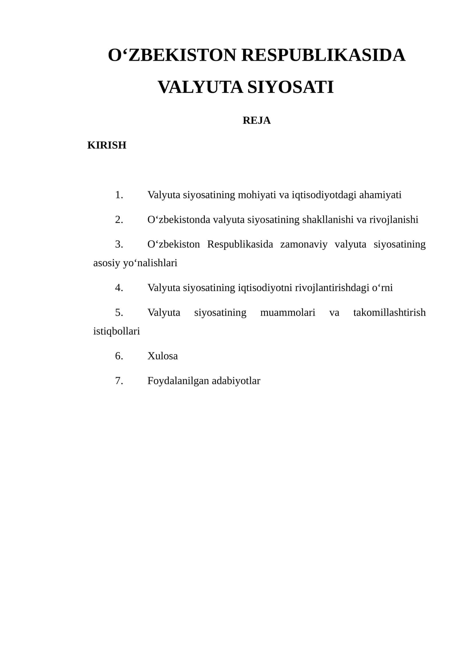 O‘ZBEKISTON RESPUBLIKASIDA VALYUTA SIYOSATI