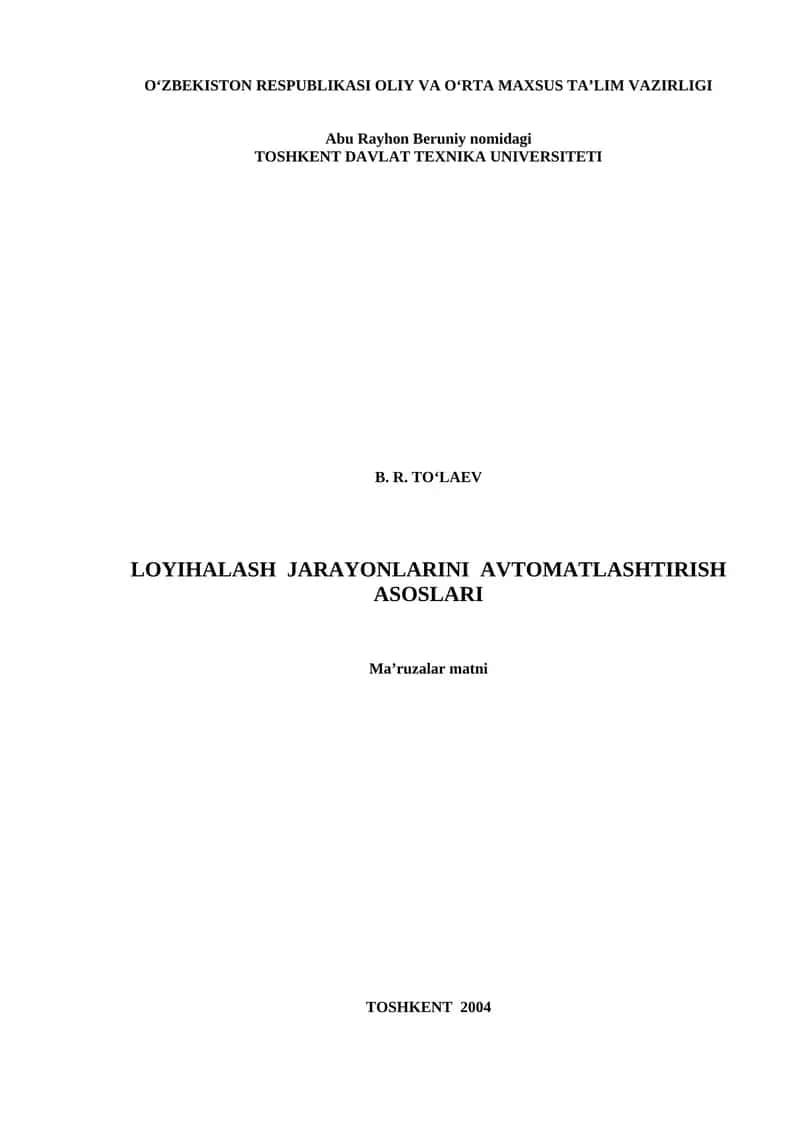 Loyihalash jarayonlarini avtomatlashtirish asoslari
