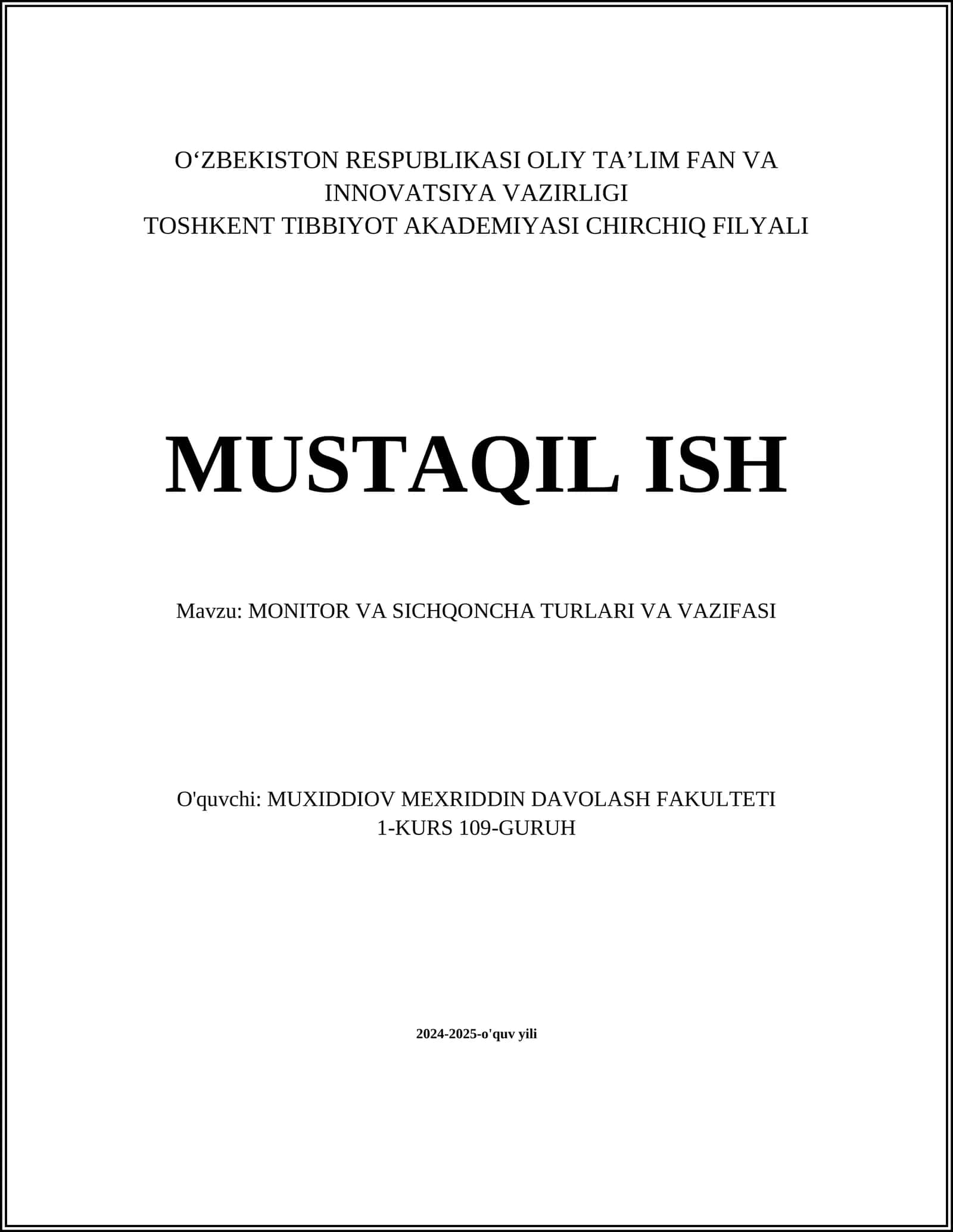 MONITOR VA SICHQONCHA TURLARI VA VAZIFASI