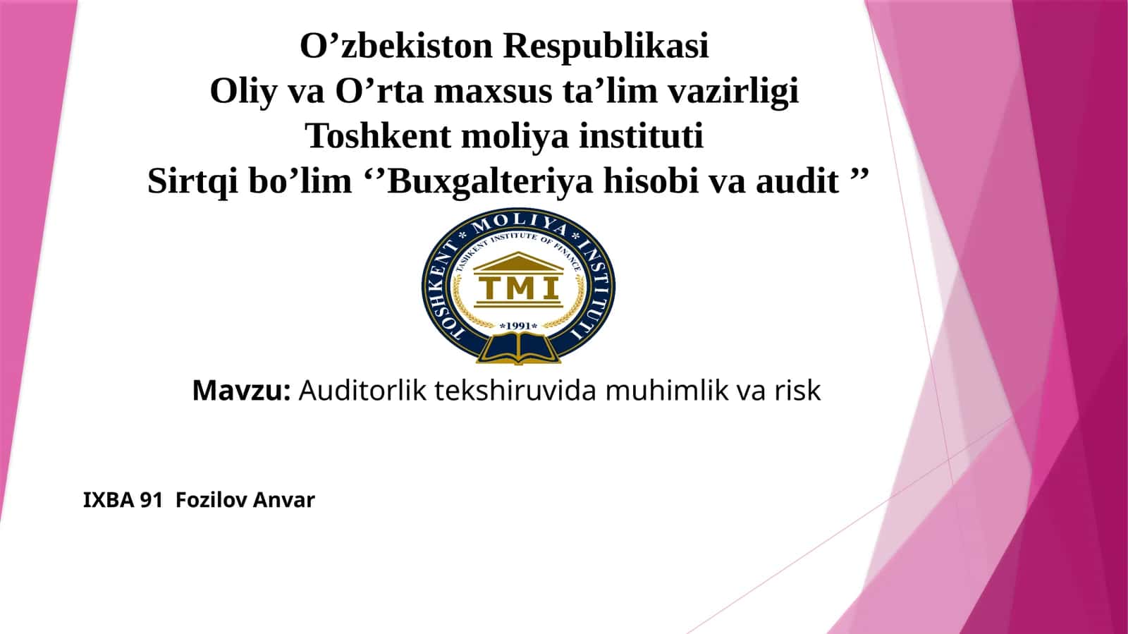 Auditorlik tekshiruvida muhimlik va risk