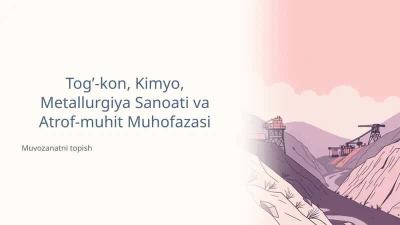 Tog’-kon, Kimyo, Metallurgiya Sanoati va Atrof-muhit Muhofazasi