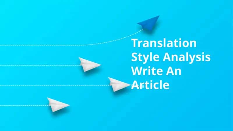 Translation Style Analysis