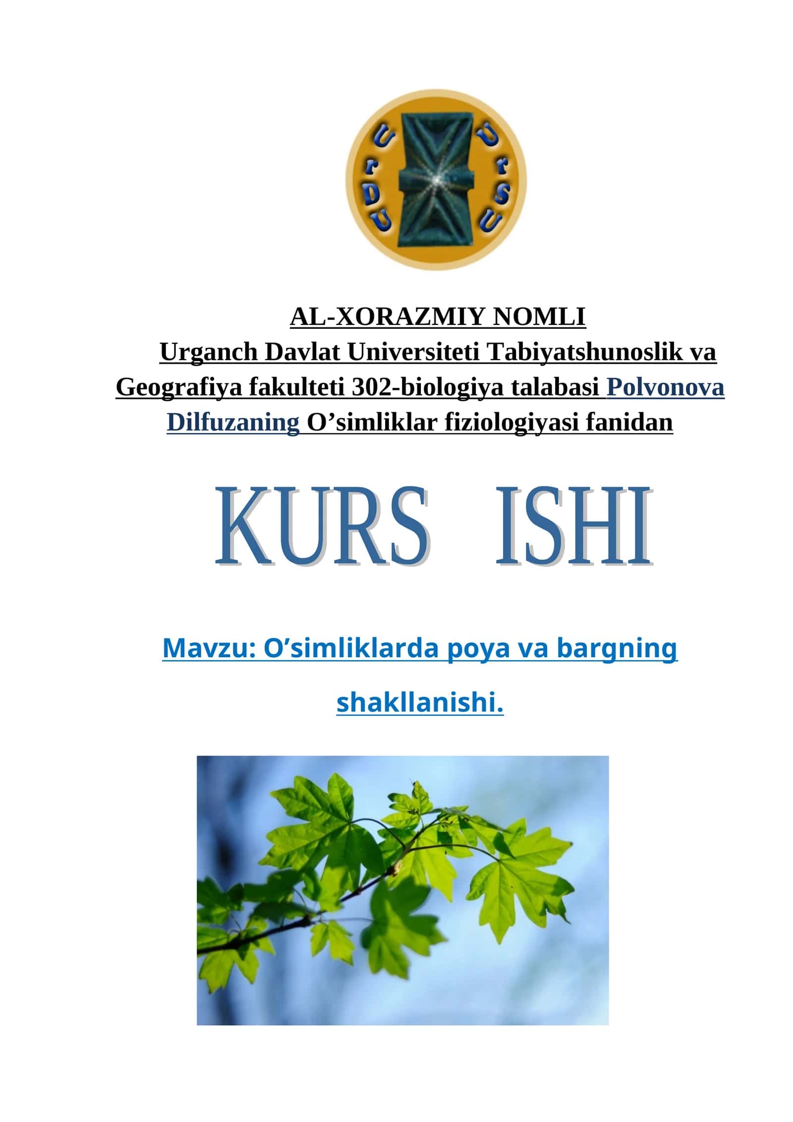 O’simliklarda poya va bargning shakllanishi