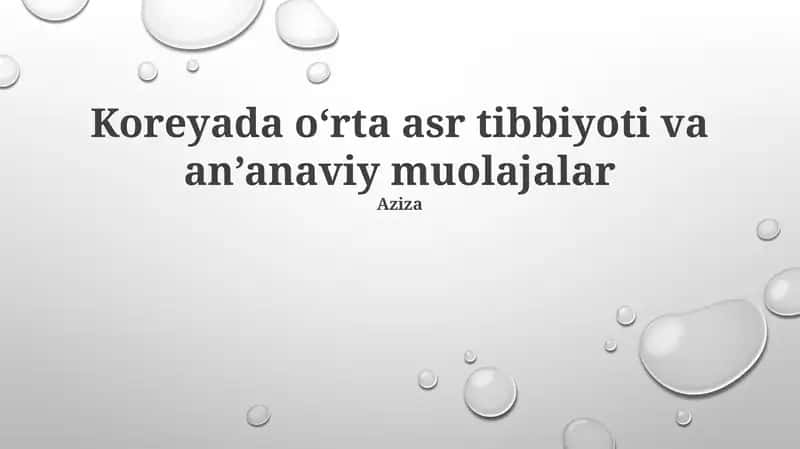Koreyada o‘rta asr tibbiyoti va an‘anaviy muolajalar