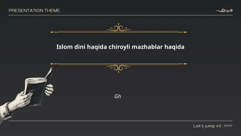 Islom mazahiblari: umumiy ko‘rinish va go‘zalligi