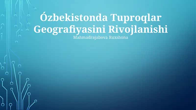 Ózbekistonda Tuproqlar Geografiyasini Rivojlanishi