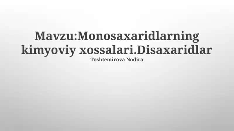 Disaxaridlarning Kimyoviy Xossalari