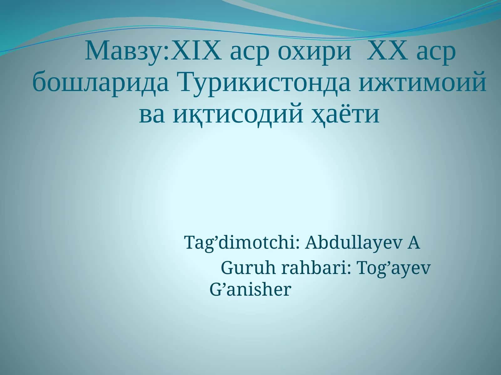 Россия империяси Турикистон ўлкасини истило қилганда