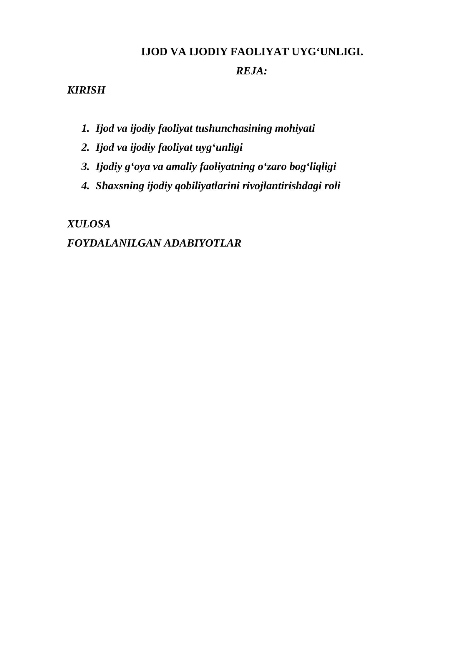 IJOD VA IJODIY FAOLIYAT UYG‘UNLIGI.