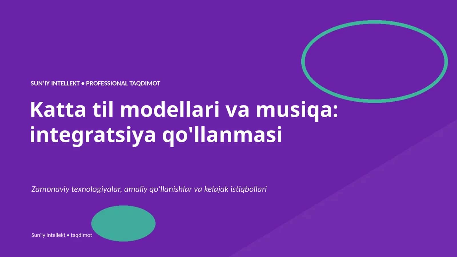 SUN'IY INTELLEKT • PROFESSIONAL TAQDIMOT