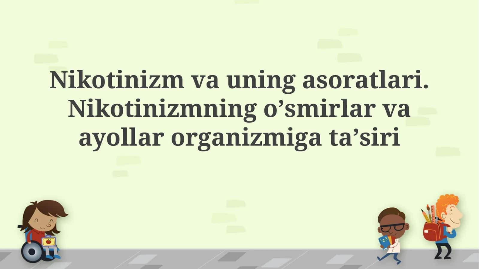 Nikotinizmvauning asoratlari. Nikotinizmning oʼsmirlar va ayollar organizmiga taʼsiri
