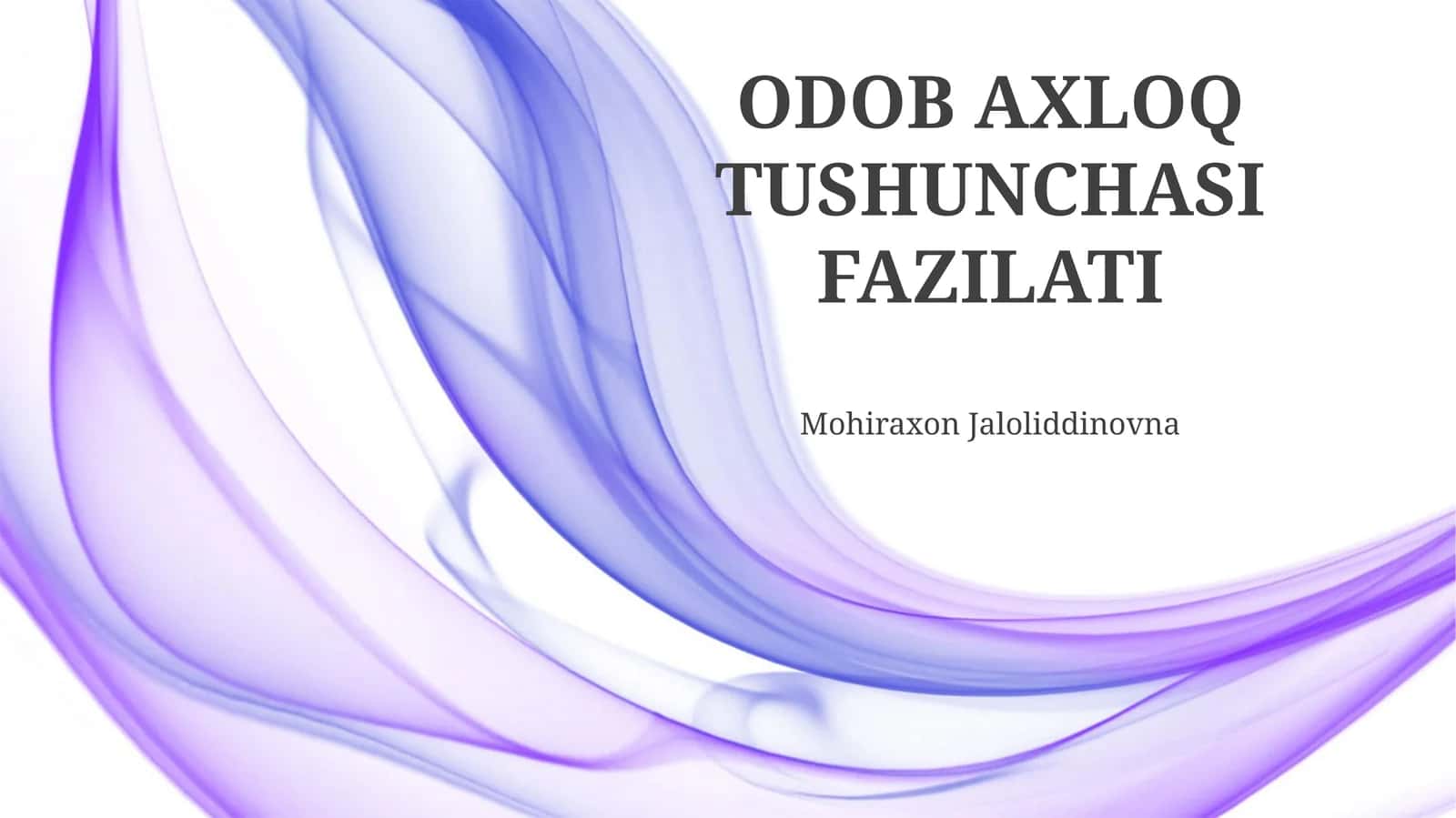 ODOB AXLOQ TUSHUNCHASI FAZILATI