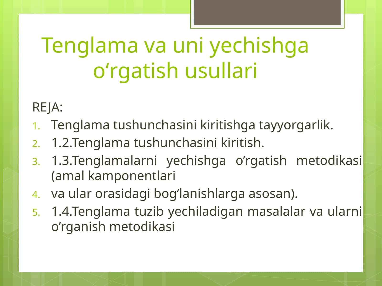 Tenglama va uni yechishga oʻrgatish usullari