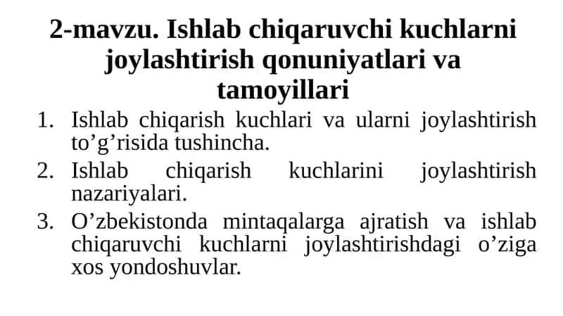 Ishlabchiqarish kuchlari nijoylashtirish qonuniyatlar va tamoyillari